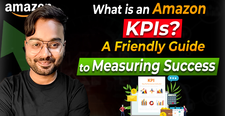 What Is an Amazon KPI?
